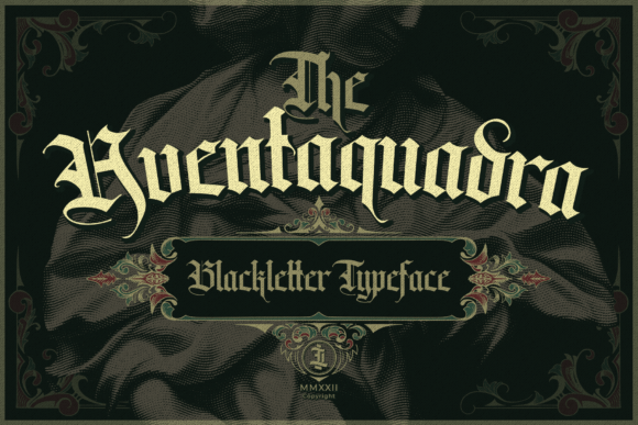 Aventaquadra: A Bold Blackletter Font