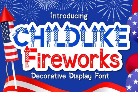 Childlike Fireworks Font