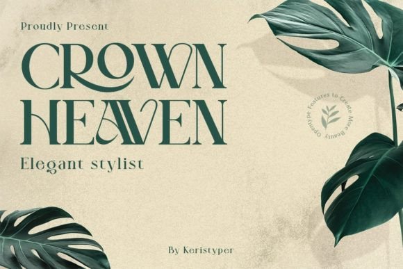 Crown Heaven: A Serif Font for Elegant Design