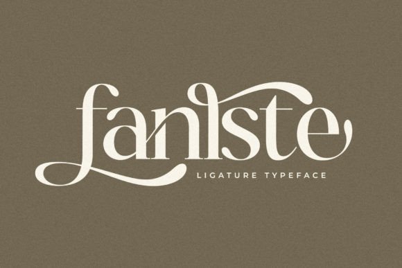 Fanlste: A Stylish Serif for Digital Campaigns