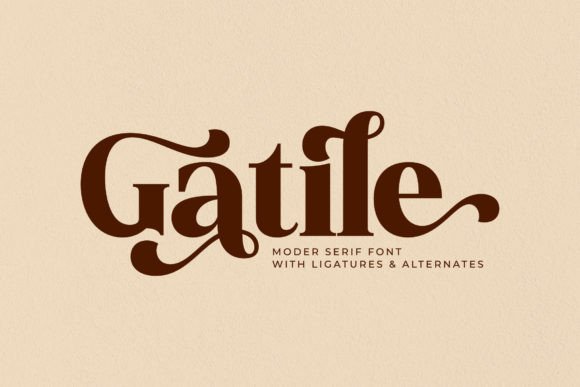 Gatile: A Serif Font for Elegant Design