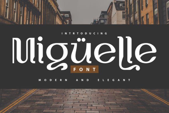 Miguelle: A Modern Slab Serif