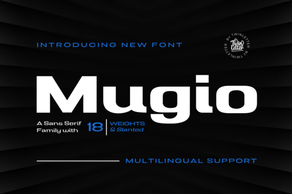 Mugio: A Font for Polished Branding