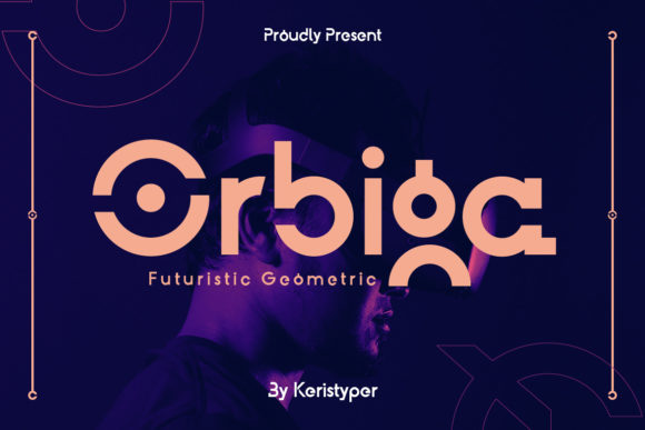 Orbiga: A Modern Font for the Future